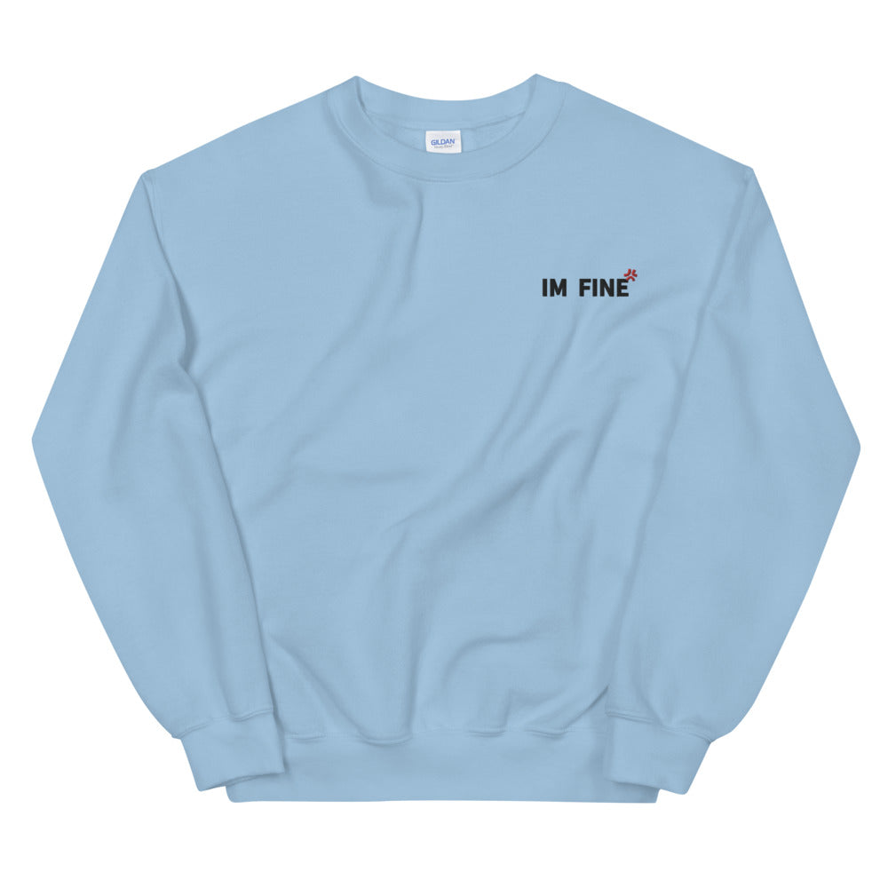 Embroidery I'm Fine Sweatshirt